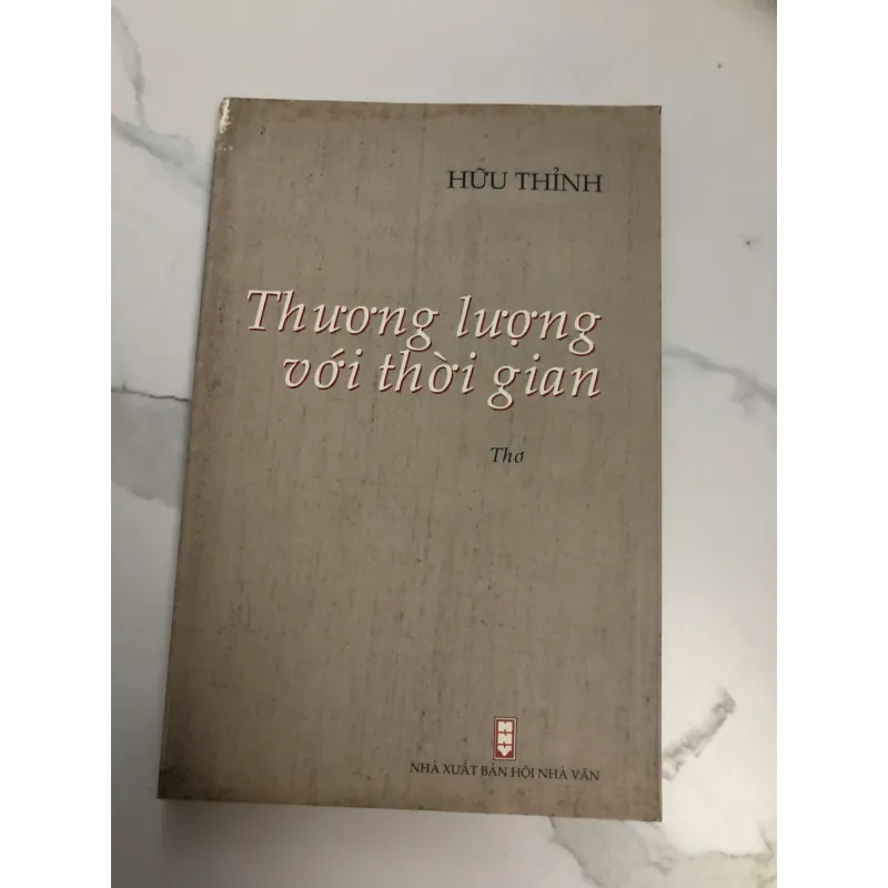 Thương lượng với thời gian (Thơ) - Hữu Thỉnh 600272