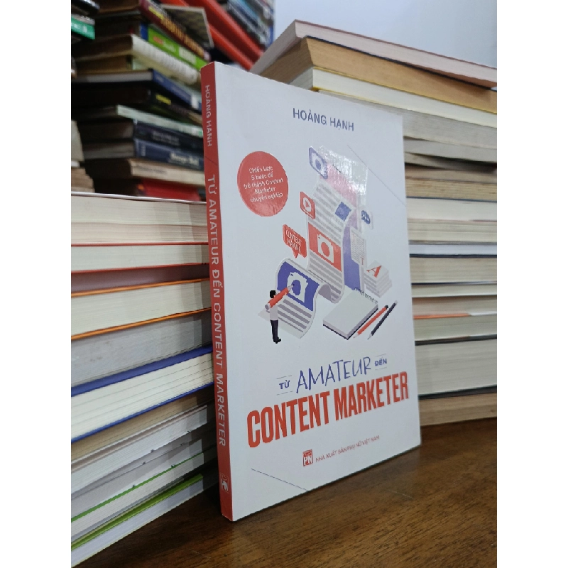 Từ Amateur đến Content Marketer - Hoàng Hạnh 507182
