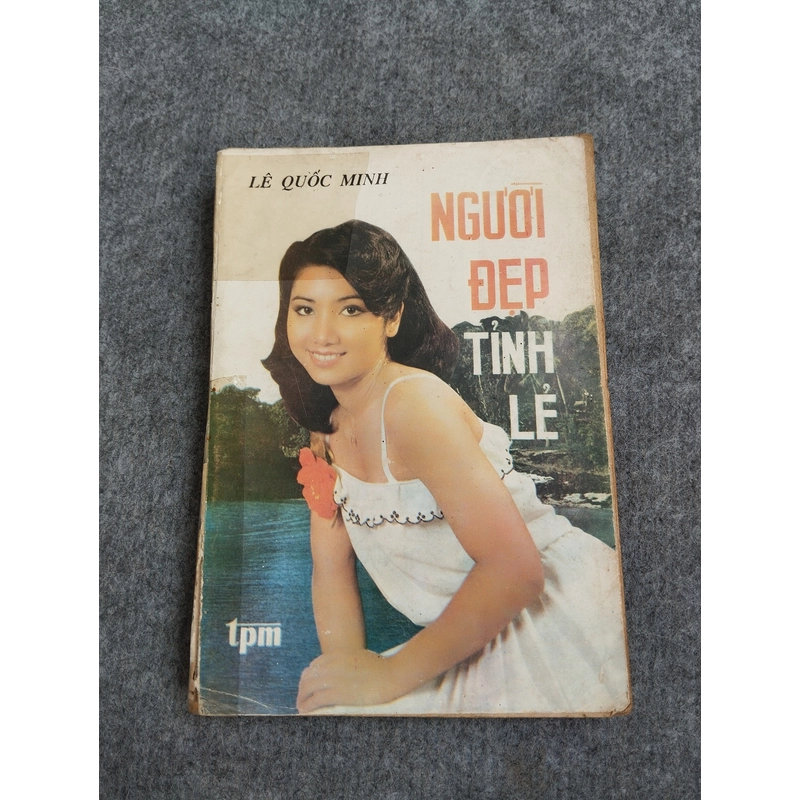 NGƯỜI ĐẸP TỈNH LẺ - LÊ QUỐC MINH 538106