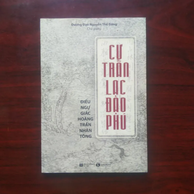 [Sách Thơ Phật Giáo] Cư Trần Lạc Đạo Phú (Điều Ngự Giác Hoàng Trần Nhân Tông) 934275