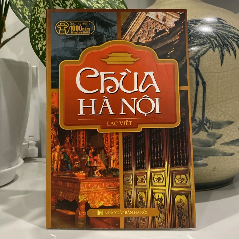 CHÙA HÀ NỘI (XB 2009) 973285