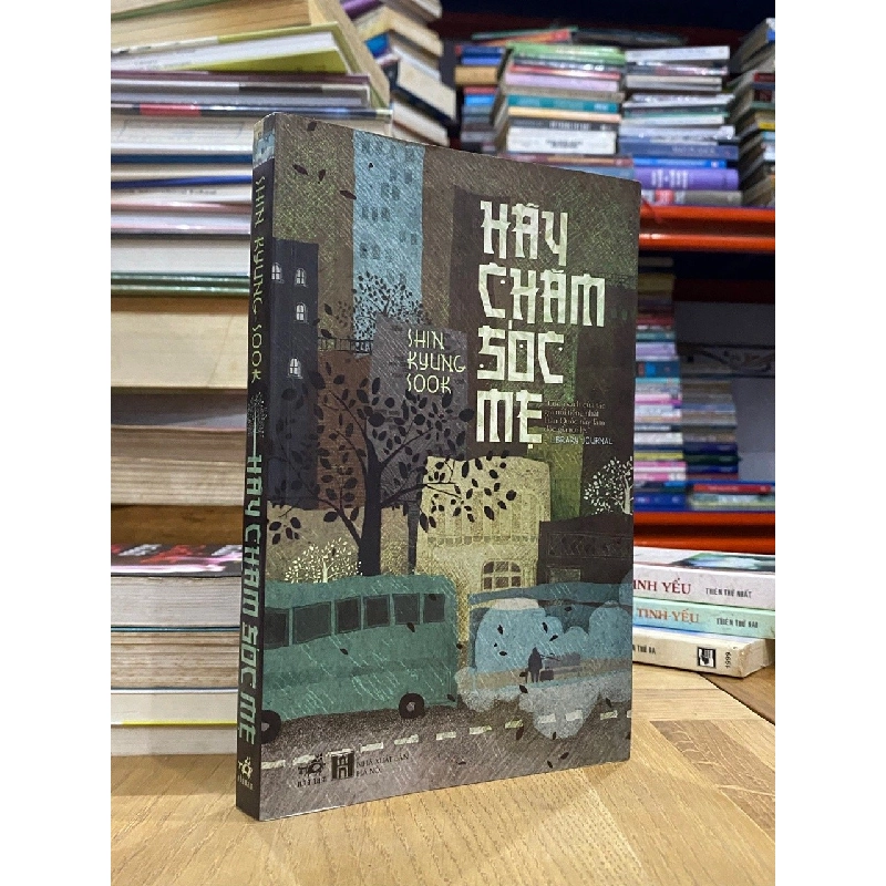 Hãy chăm sóc mẹ - Shin Kyung Sook 129162
