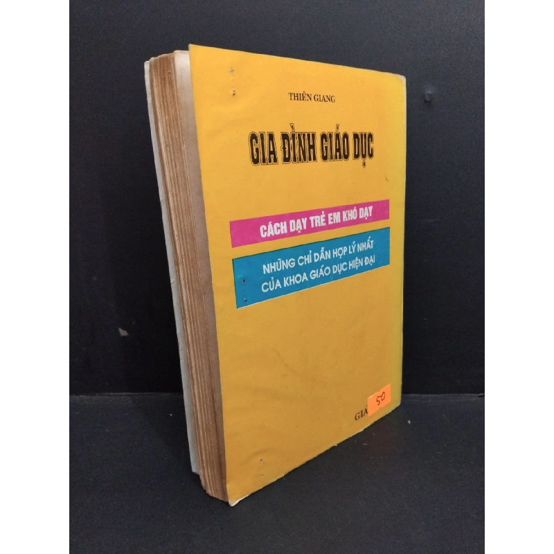 Gia đình giáo dục mới 70% bẩn bìa, ố vàng, chữ ký, bung gáy 1993 HCM2811 Thiên Giang KỸ NĂNG 917789