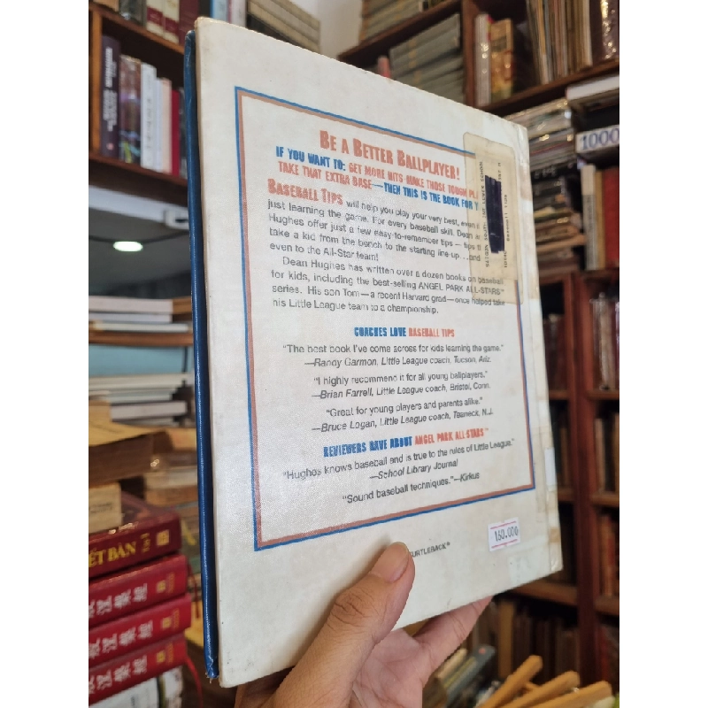 BASEBALL TIPS : Learn To Hit-Bunt-Run The Bases-Steal Throw-Field-Catch-Pitch and More - Dean Hughes, Tom Hughes 201907