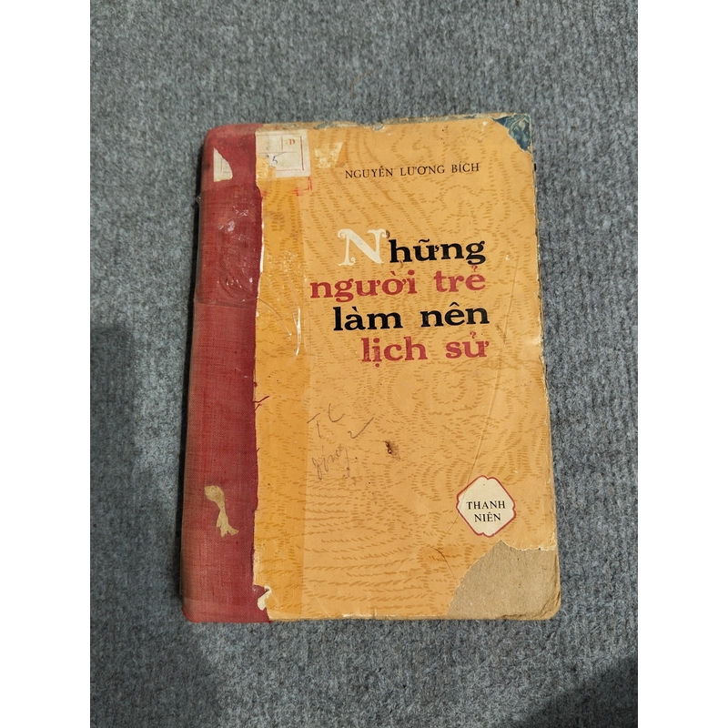 NHỮNG NGƯỜI TRẺ LÀM NÊN LỊCH SỬ 540690
