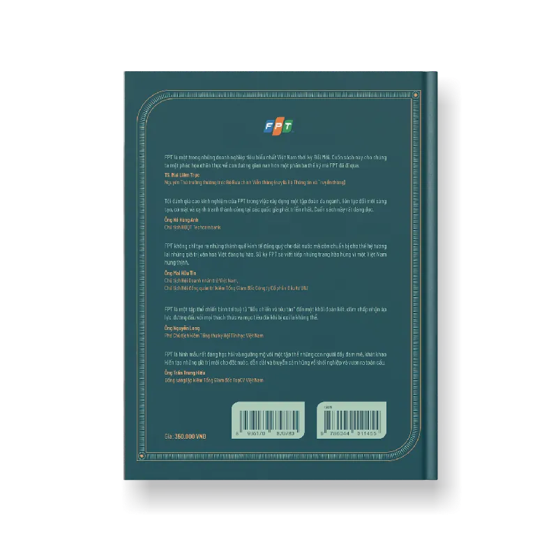 Sử Ký FPT 35 Năm - Từ Tay Trắng Đến Tập Đoàn Toàn Cầu (Bìa Cứng) 288941