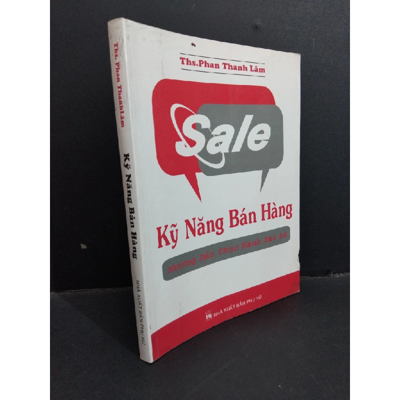 Kỹ năng bán hàng mới 80% ố bìa lủng 2009 HCM0612 Phan Thanh Lâm KỸ NĂNG Oreka-Blogmeo 368117