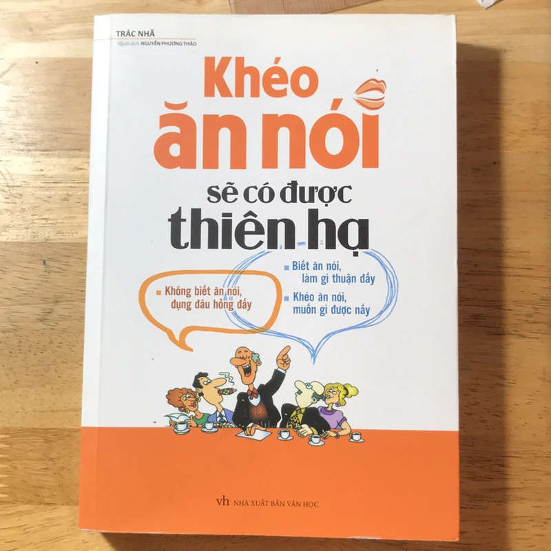 Khéo ăn nói sẽ có được thiên hạ  502677