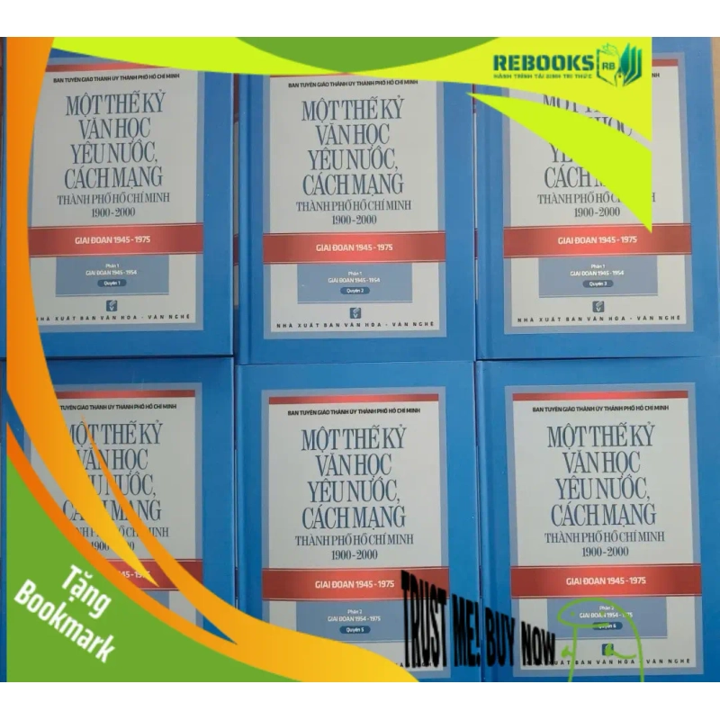 (TẶNG BOOKMARK) MỘT THẾ KỶ VĂN HỌC YÊU NƯỚC CÁCH MẠNG 1945 - 1975 VĂN HỌC RBK2012-146 948107