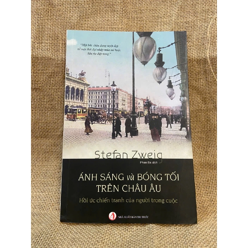 Ánh sáng và Bóng tối trên Châu Âu - Stefan Zweig 1008654