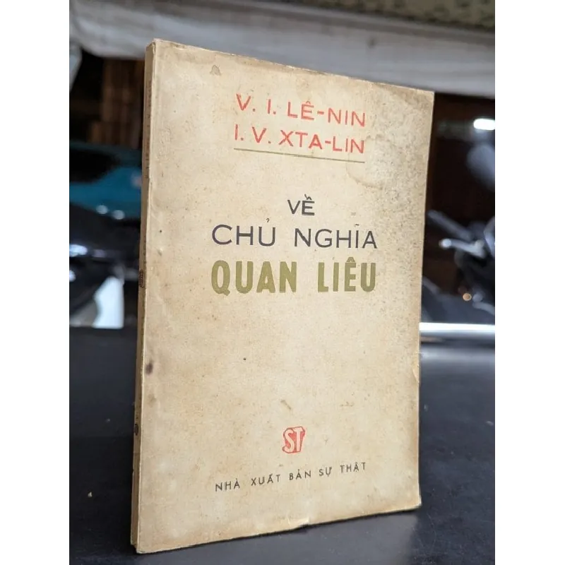 Về chủ nghĩa quan liêu - V.I.Lênin - I.V.Xtalin 592518