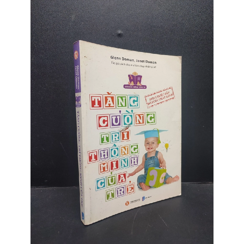 Tăng Cường Trí Thông Minh Của Trẻ mới 70% ố nhẹ bẩn bìa 2012 HCM2606 Glenn Doman Janet Doman MẸ VÀ BÉ 174664