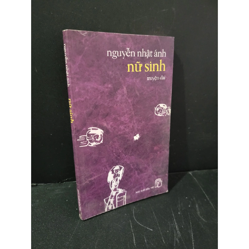 Nữ sinh mới 90% ố nhẹ 2005 Nguyễn Nhật Ánh HCM3004 VĂN HỌC 445005