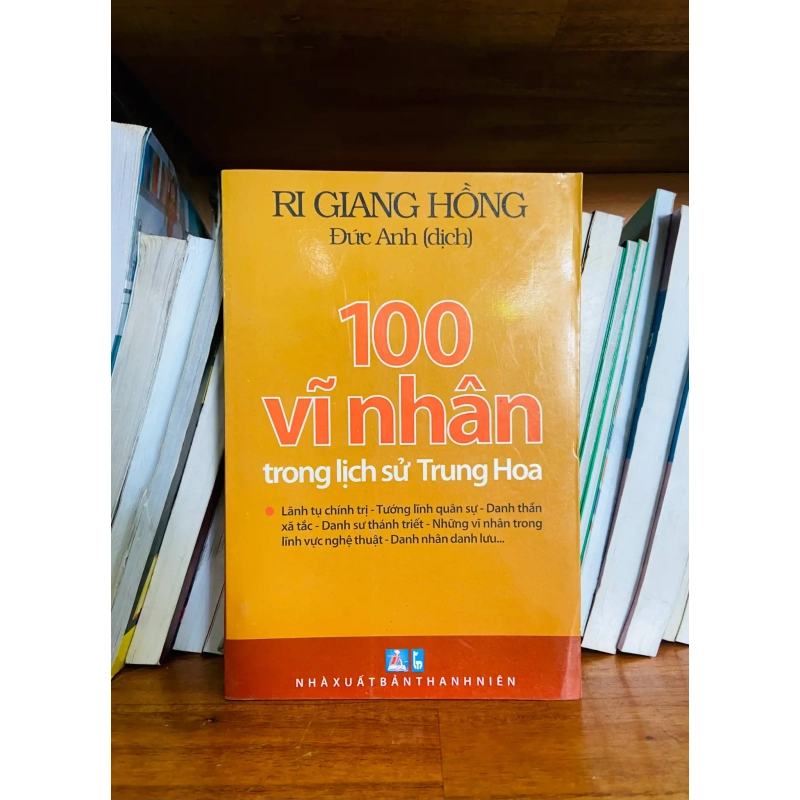 (Sách cũ SCGR) 100 Vĩ nhân trong lịch sử Trung Hoa - Ri Giang Hồng - Lịch sử VAVOB1T2-53 Blogmeo090426 1017480