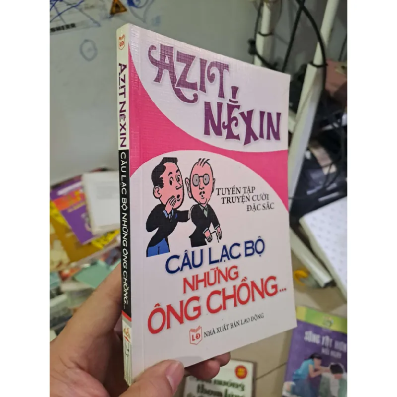 [Sách Cũ SCGR] Câu lạc bộ những ông chồng... - Azit Nexin VĂN HỌC HCM0910 685042
