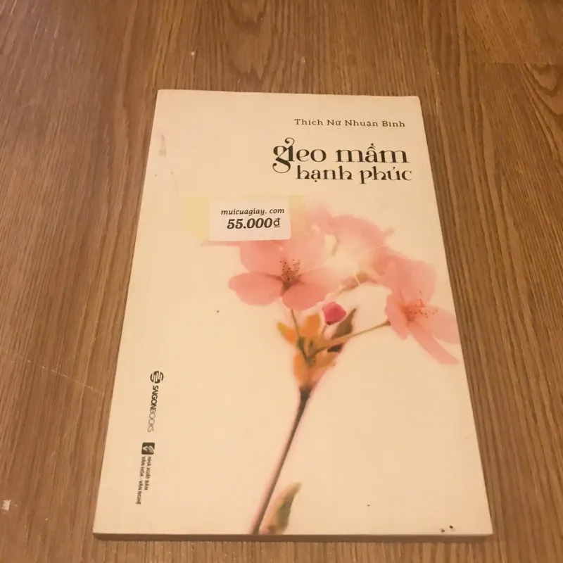 Gieo mầm hạnh phúc - Thích Nữ Nhuận Bình 711326