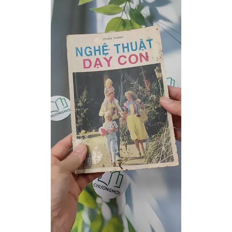 [XƯA] Nghệ Thuật Dạy Con (1991) - Phạm Thành 775983
