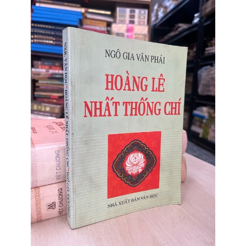 Hoàng Lê Nhất Thống Chí - Ngô Gia Văn Phái 124153