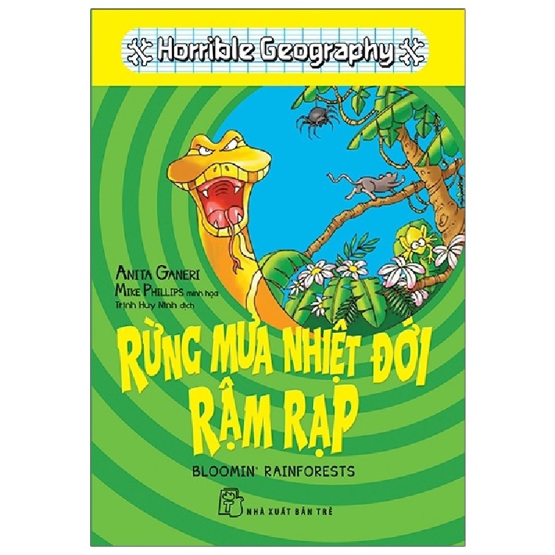 Horrible Geography - Rừng Mưa Nhiệt Đới Rậm Rạp - Anita Ganeri 137308