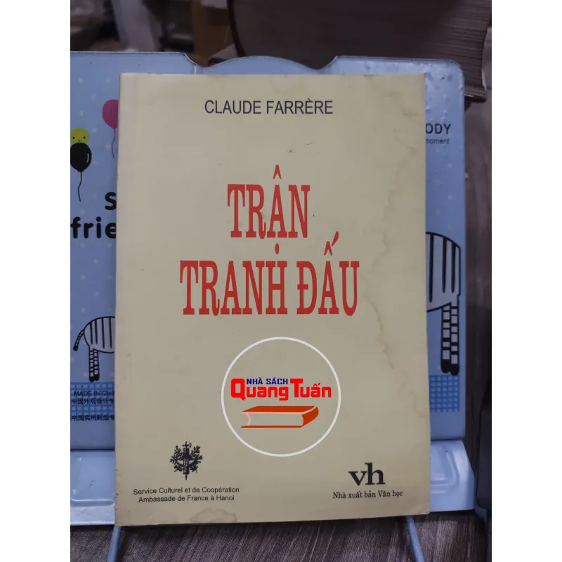 Sách: Trận Tranh Đấu - TG: Claude Farrere (A2) 746106