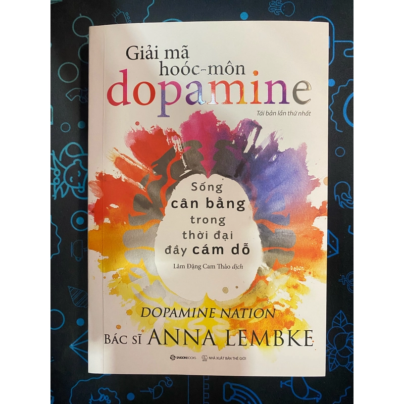Sách - Giải mã hooc môn dopamine - Anna Lembke - Mới 357511