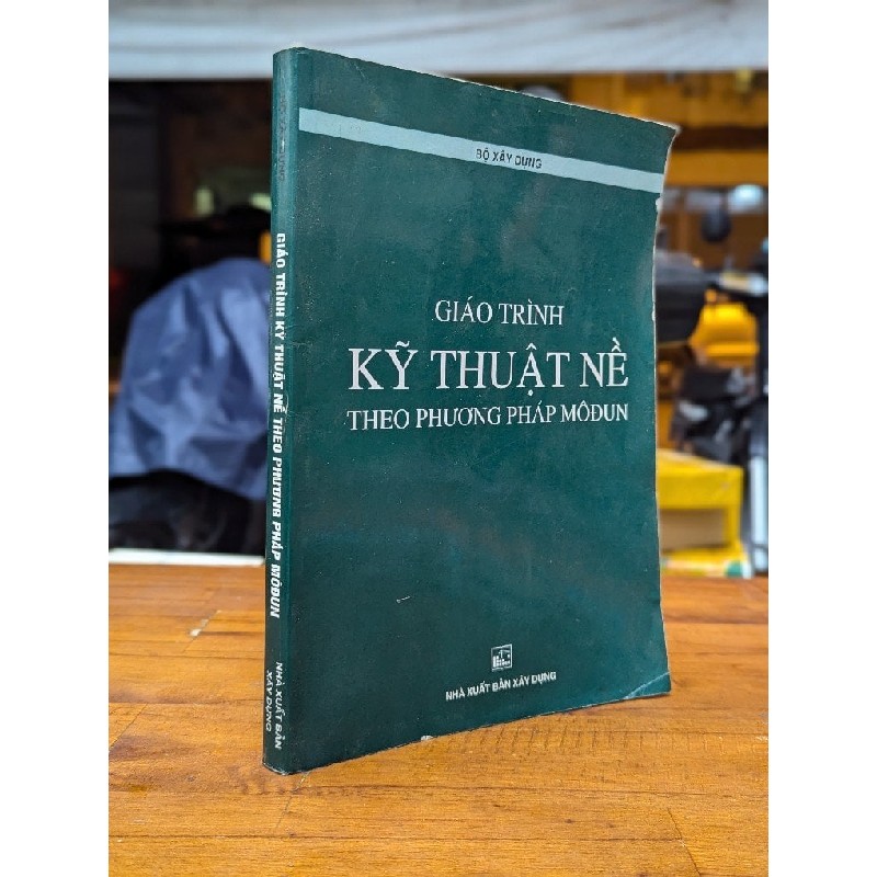 Giáo trình kỹ thuật nề theo phương pháp môđun - Bộ Xây Dựng 188004