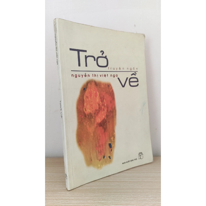 [Phiên Chợ Sách Cũ] Trở Về (2004) - Nguyễn Thị Việt Nga S2101 799093