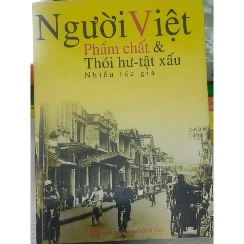 Người Việt phẩm chất và thói hư tật xấu  733656