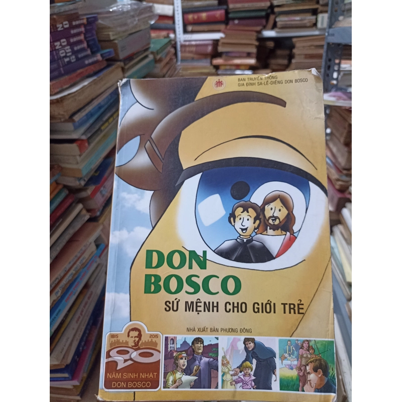 Don Bosco - Sứ Mệnh Cho Giới Trẻ 🌻 508541