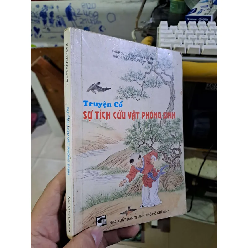 Truyện cổ sự tích cứu vật phóng sinh - Pháp Sư Tịnh Không VĂN HỌC HCM1008 577447