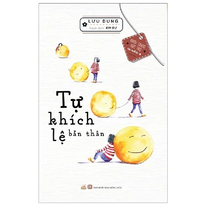 Hành Trang Học Trò - Tự Khích Lệ Bản Thân (2019) - Lưu Dung ASB.PO Oreka Blogmeo 230225 389552
