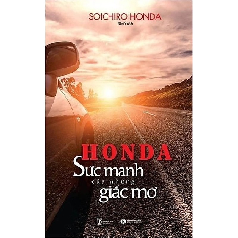 Honda - Sức Mạnh Của Những Giấc Mơ (Tái Bản 2018) - Soichiro Honda ASB.PO Oreka Blogmeo 230225 395447