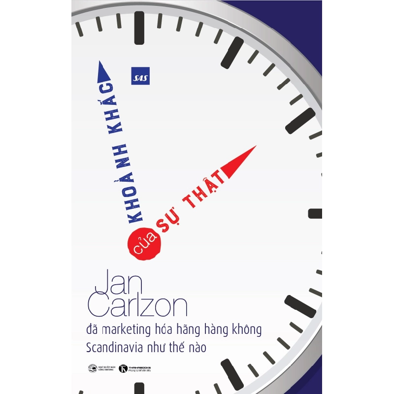 Khoảnh khắc của sự thật - Jan Carlzon 2018 New 100% HCM.PO 346197