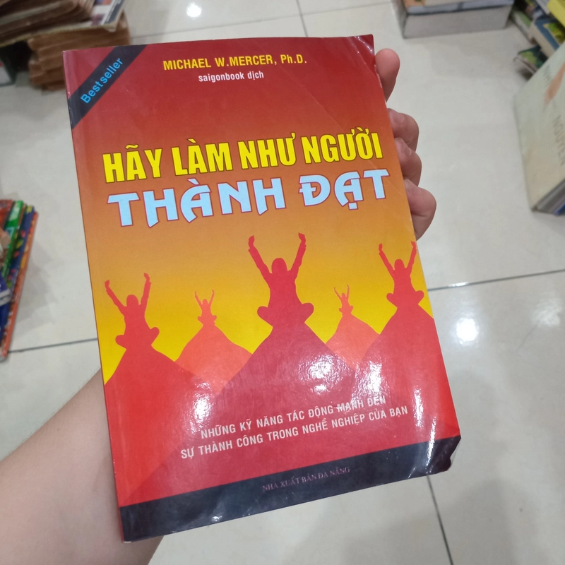 Hãy Làm Như Người Thành Đạt 📚 501551