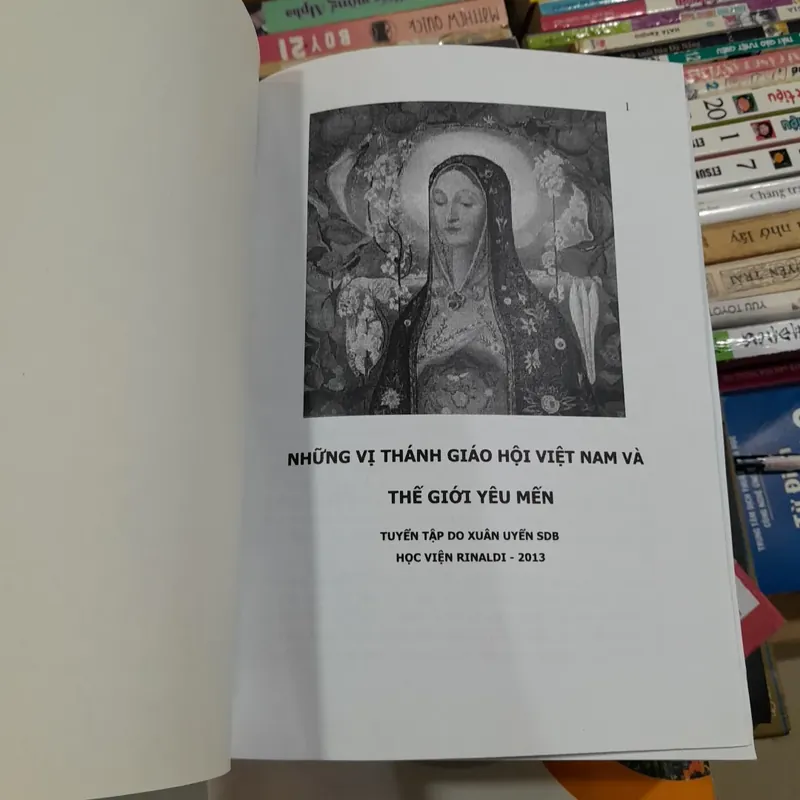 NHỮNG VỊ THÁNH GIÁO HỘI VIỆT NAM VÀ THẾ GIỚI YÊU MẾN - PHẠM XUÂN UYỂN 729815