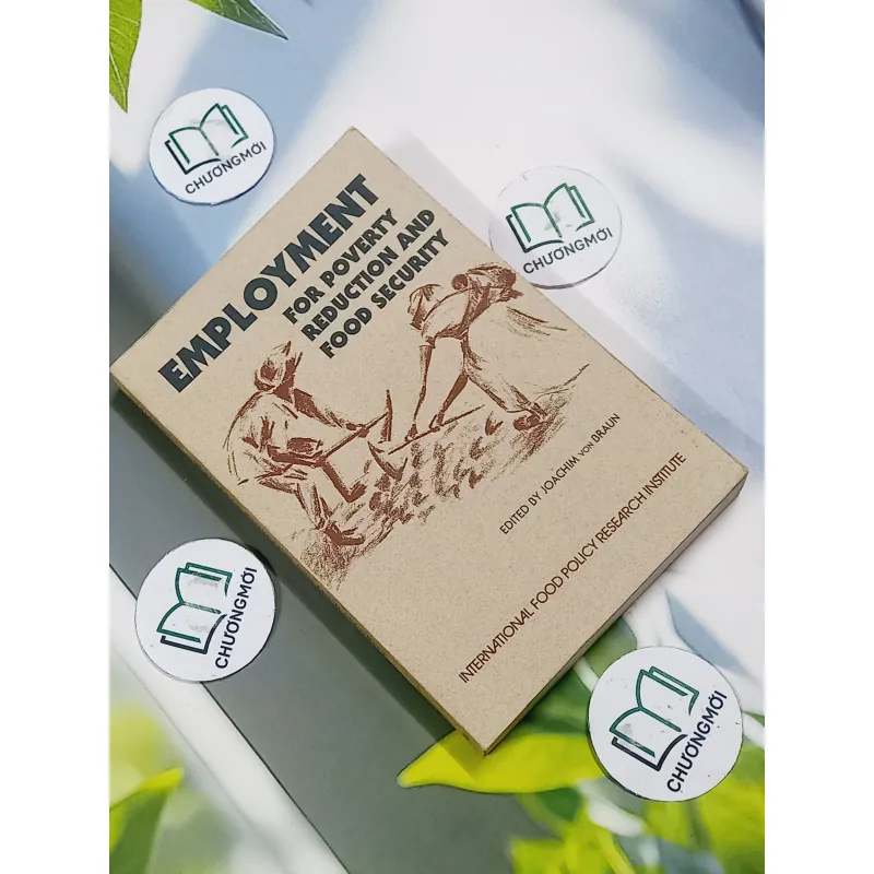 [MIỄN PHÍ BỌC SÁCH] Employment for Poverty Reduction and Food Security - Joachim Von Brau 715626