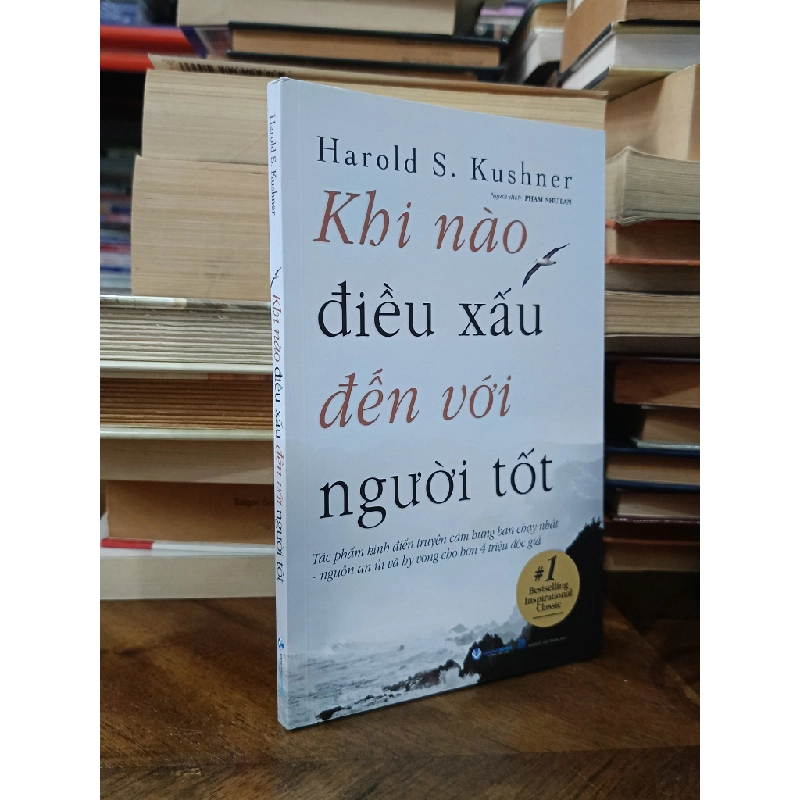 Khi nào điều xấu đến với người tốt - Harold S. Kushner (Phạm Như Lan dịch) 506611