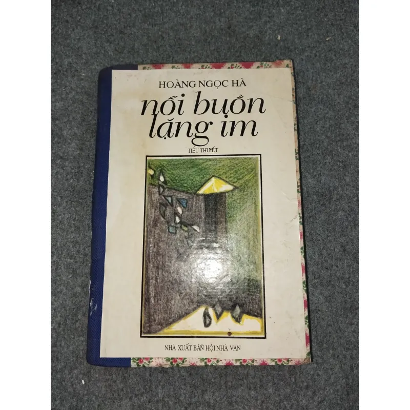 NỖI BUỒN LẶNG IM - HOÀNG NGỌC HÀ 588710