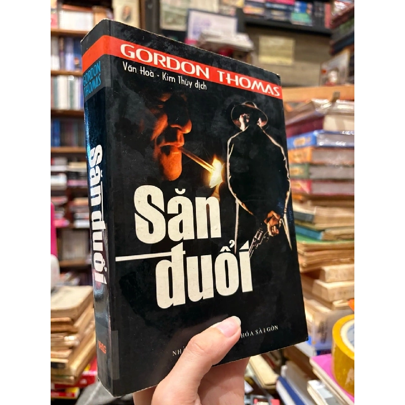 Săn đuổi - Gordon Thomas 119763