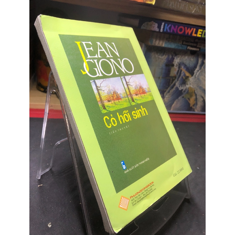 Cỏ hồi sinh mới 70% ố bẩn có dấu mộc và viết nhẹ trang đầu 2007 Jean Giono HPB0906 SÁCH VĂN HỌC 914963