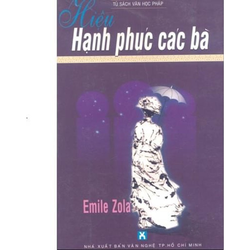 Hạnh phúc các bà - Emile Zola (KINH ĐIỂN) 185616