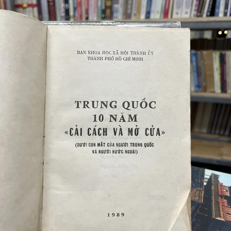 TRUNG QUỐC 10 NĂM CẢI CÁCH VÀ MỞ CỬA DƯỚI CON MẮT CỦA NGƯỜI TRUNG QUỐC VÀ NGƯỜI NƯỚC NGOÀI 588415