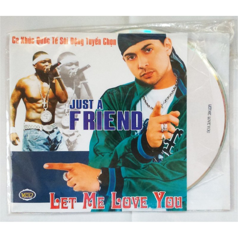 Đĩa VCD ca khúc quốc tế sôi động tuyển chọn  - Just a Friend xưa 10653