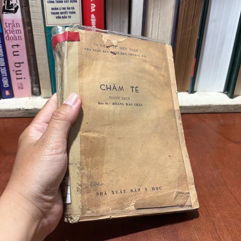 [Sách Mất Bìa, Tửng Bị Ẩm] - II Châm Cứu: Châm Tê - Hoàng Bảo Châu (Dịch) - 1975 798969