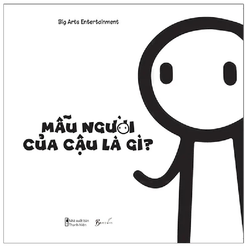 Mẫu Người Của Cậu Là Gì? - Big Arts Entertainment 189259