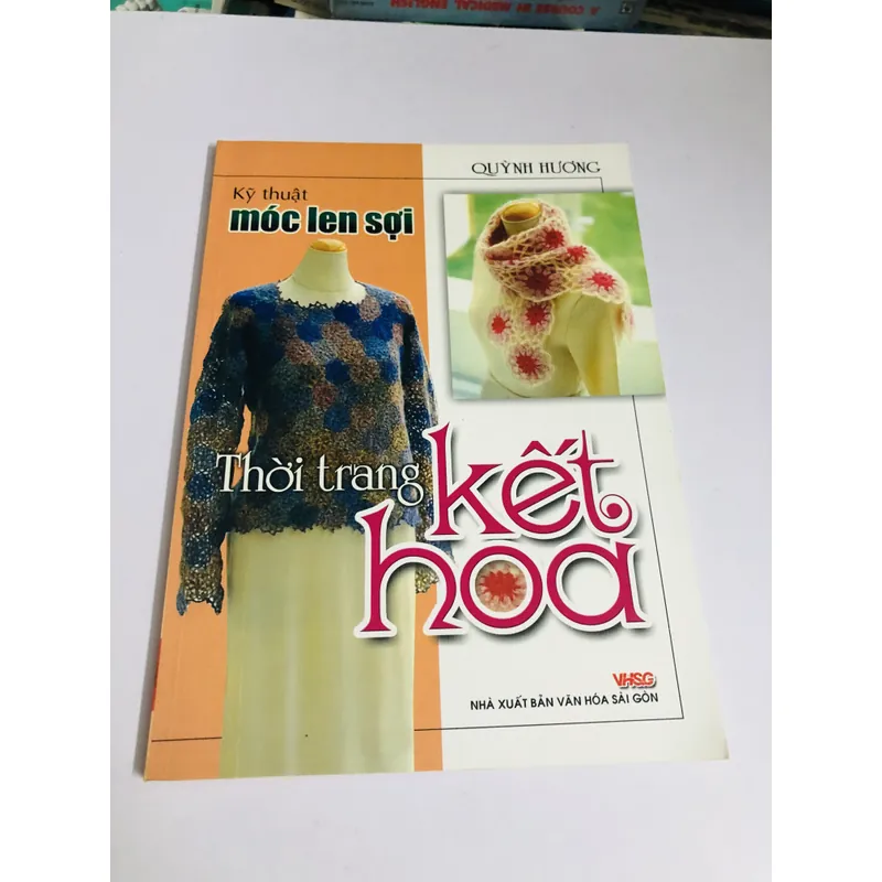 KỸ THUẬT MÓC LEN THỜI TRANG KẾT HOA 711714