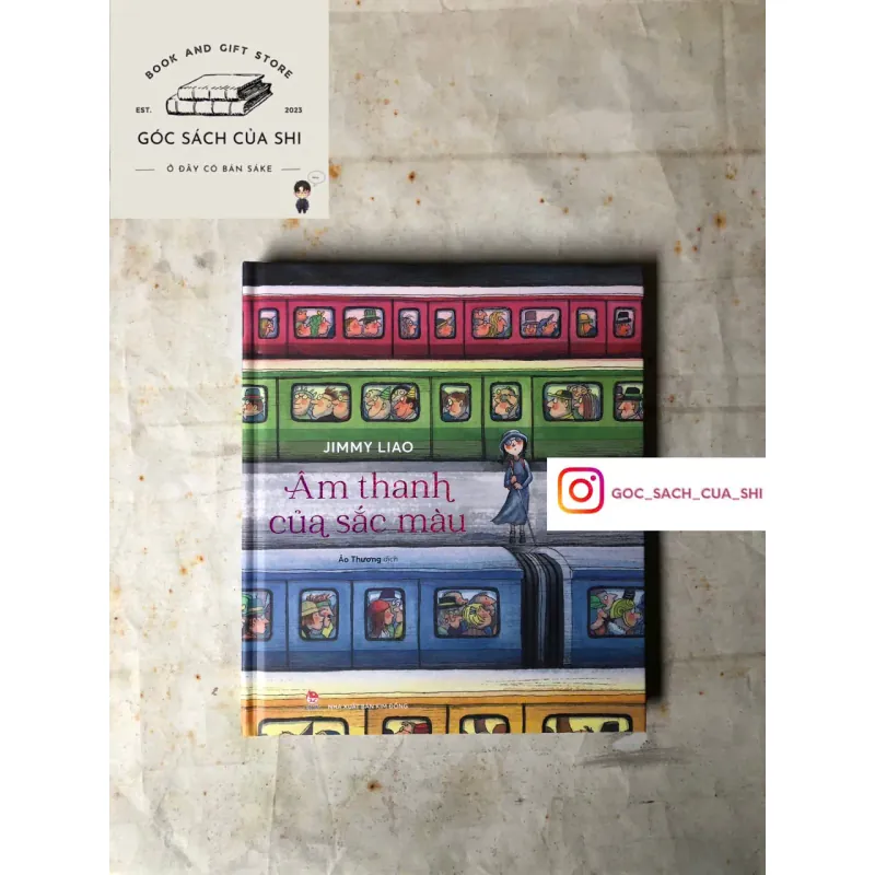 Âm Thanh Của Sắc Màu - Jimmy Liao (bìa cứng) 745463