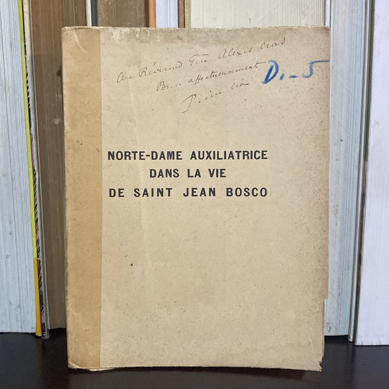 NORTE - DAME AUXILIATRICE DANS LA VIE DE SAINT JEAN BOSCO (XB 1938) 475585