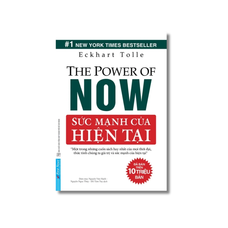 Sức Mạnh Của Hiện Tại ; Eckhart Tolle 724867