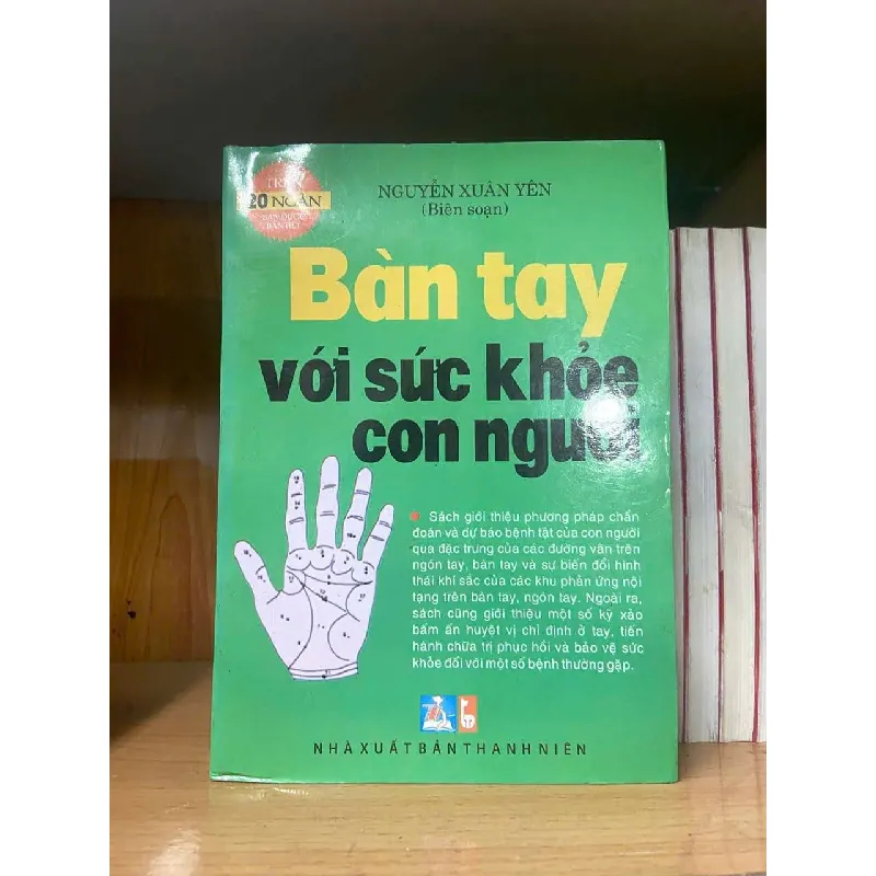 [Sách Cũ SCGR] Bàn tay với sức khỏe con người SỨC KHỎE - THỂ THAO VAVO0810 684919
